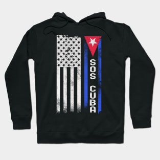 SOS CUBA - We are not afraid We want freedom Hoodie